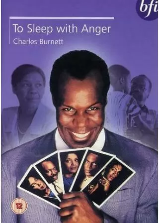 トゥー・スリープ・ウィズ・アンガーのポスター