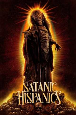 Satanic Hispanics（原題）のポスター