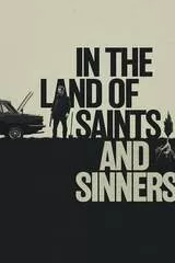 In the Land of Saints and Sinners（原題）のポスター