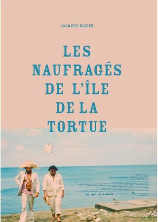 トルテュ島の遭難者たち 4Kレストアのポスター