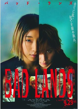 BAD LANDS バッド・ランズのポスター