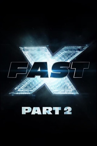 Fast X: Part 2(原題)のポスター