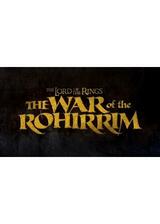 THE LORD OF THE RINGS: THE WAR OF THE ROHIRRIM（原題）のポスター