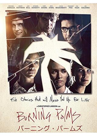 バーニング･パームズ／Burning Palmsのポスター