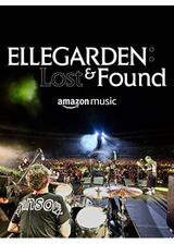 ELLEGARDEN : Lost & Foundのポスター