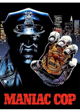 マニアック・コップのポスター