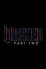 Wicked: Part Two（原題）のポスター