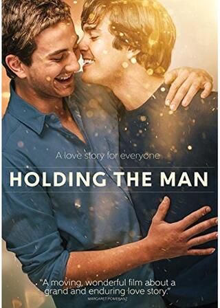 ホールディング・ザ・マン －君を胸に抱いて－のポスター