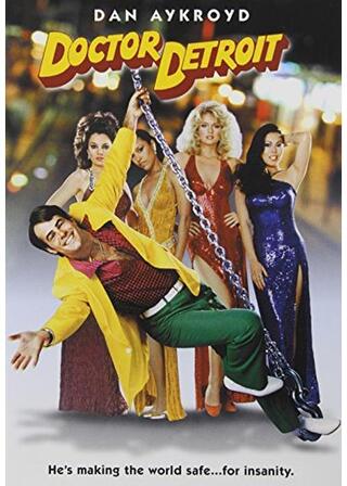 ダン・アイクロイドの Dr.デトロイトを探せ！のポスター