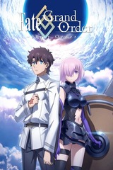 Fate/Grand Order -First Order-のポスター