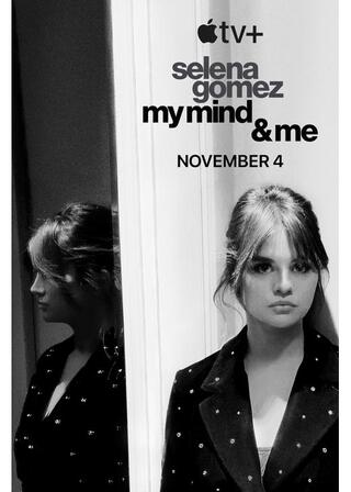 セレーナ・ゴメス：My Mind and Meのポスター