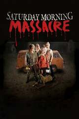 Saturday Morning Massacre（原題）のポスター