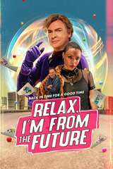 Relax, I'm from the Future（原題）のポスター
