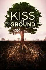 キス・ザ・グラウンド: 大地が救う地球の未来のポスター