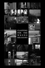 Clapping for the Wrong Reasons（原題）のポスター