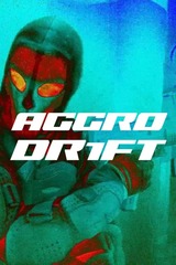 Aggro Dr1ft（原題）のポスター