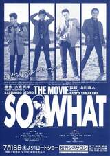 SO WHATのポスター