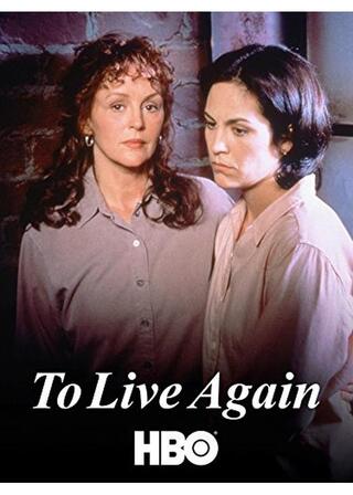 トゥー・リブ・アゲインのポスター