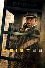 Heist 88.（原題）のポスター