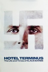 ホテル・テルミニュス 戦犯クラウス・バルビーの生涯のポスター