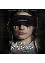 The Last Thing Mary Saw（原題）のポスター