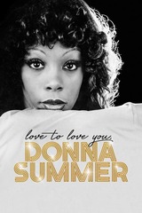 Love to Love You, Donna Summer（原題）のポスター