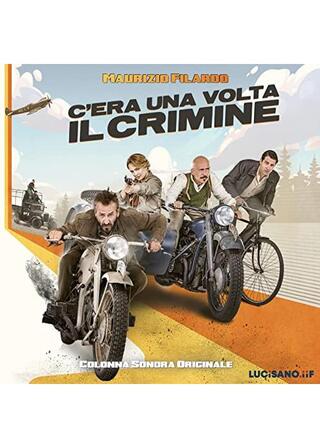 C'era una volta il crimine（原題）のポスター
