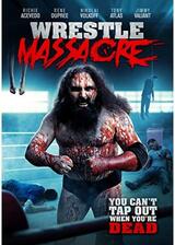 WrestleMassacre（原題）のポスター