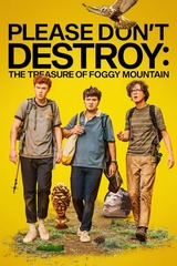 Please Don't Destroy: The Treasure of Foggy Mountain（原題）のポスター