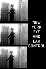 New York Eye and Ear Control（原題）のポスター