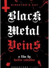 Black metal veins（原題）のポスター