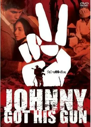 ジョニーは戦場へ行ったのポスター