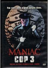 マニアック・コップ3／復讐の炎のポスター