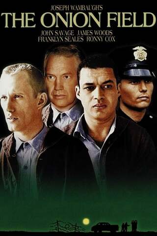 オニオン・フィールドのポスター