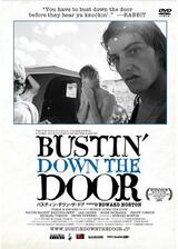 バスティン・ダウン・ザ・ドアのポスター