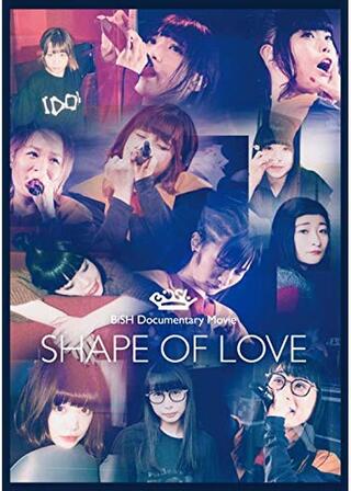BiSH Documentary Movie SHAPE OF LOVEのポスター