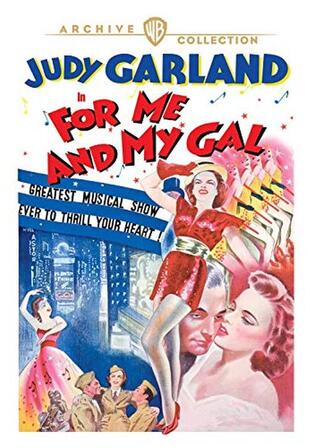 フォー・ミー・アンド・マイ・ギャルのポスター