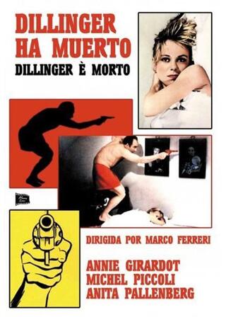 Dillinger è morto（原題）のポスター