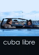 Cuba Libre（原題）のポスター