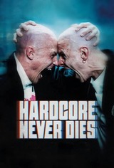 Hardcore Never Dies（原題）のポスター