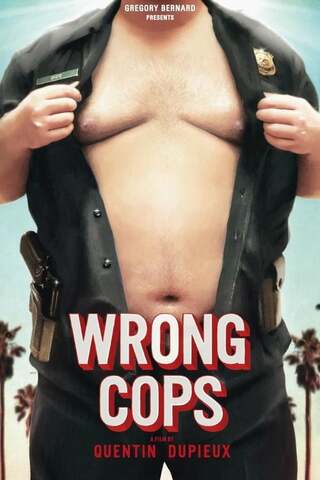 Wrong Cops（原題）のポスター