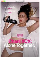 Charli XCX: Alone Together（原題）のポスター