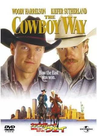 カウボーイ・ウェイ／荒野のヒーローN.Y.へ行くのポスター