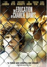 The Education of Charlie Banks（原題）のポスター