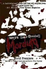 August Underground's Mordum（原題）のポスター