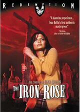 The Iron Rose（英題）のポスター