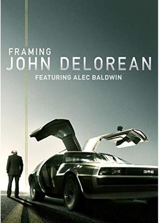 Framing John DeLorean（原題）のポスター
