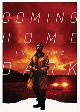 Coming Home in the Dark（原題）のポスター