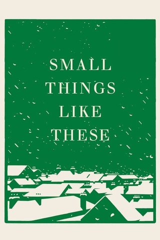 Small Things Like These（原題）のポスター