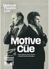 ナショナル・シアター・ライブ 2024 「The Motive and The Cue」のポスター